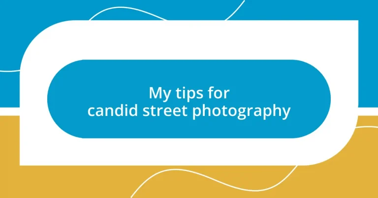 My tips for candid street photography